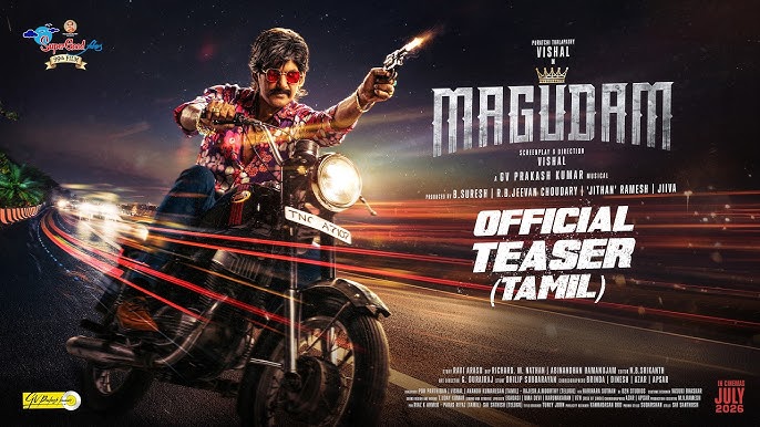 விஷால் இயக்கி, நடித்த மகுடம் படத்தின் டீசர் வெளியீடு!