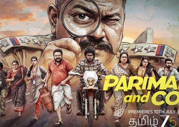 ஜூலை 10 முதல் ZEE5-ல்  ஐந்து மொழிகளில் வெளியாகும் ‘பரிமளா & கோ’!