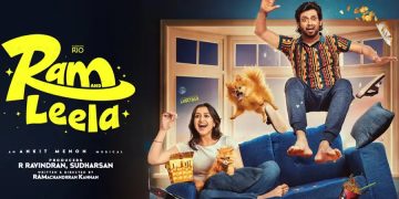 ‘ராம் அன்ட் லீலா’ — 6 மணி ரகசியமும் கல்யாண கலாட்டாவும்!
